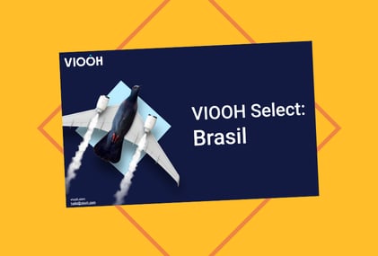 VIOOH Select Brazil